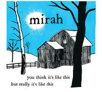 Mirah - You Think It's Like This But Really It's Like This (20 Year Anniversary Reissue) (2LP) [Vinilo]