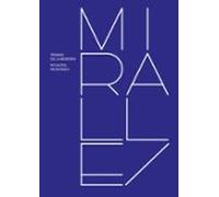 Miralles. Tramas De La Memoria