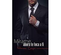 Mírame, ahora te toca a ti: 2