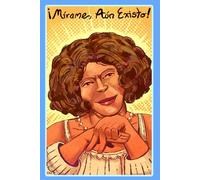 ¡Mírame, Aún Existo!