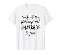 Mírame casándome y Mierda Novia Boda Camiseta gráfica económica