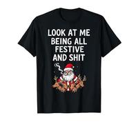 Mírame Siendo Todo Festivo y Mierda sarcástico Look Festivo Camiseta, Hombre, Negro, 6XL