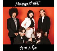 Miranda and the Beat - 7-Such a Fool/Chillantro [Vinilo]