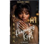 Miranda III: Promises Kept: 3 (Season Three: The Milan Files)