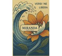 Miranda - L’agenda che non rimanda | Planner semestrale senza date per chiarezza e obiettivi: 27 settimane con il metodo “Mira al Bersaglio”: piega, ... focus sulle priorità. Inizia quando vuoi