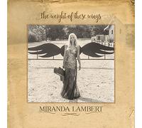 Miranda Lambert - El peso de estas alas
