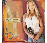 Miranda Lambert - Kerosene