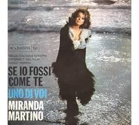Miranda Martino - Se Io Fossi Come Te / Uno Di Voi [Vinilo de 7 pulgadas - 45 rpm]