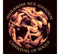 Miranda Sex Garden - Carnival of Souls