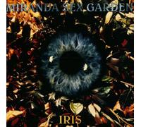 Miranda Sex Garden - Iris