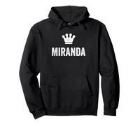 Miranda The Queen/Crown & Name para Mujeres Llamadas Miranda Sudadera con Capucha