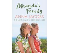 Miranda's Family: The Uplifting Story from the Multi-million Copy Bestselling Author Anna Jacobs