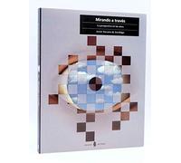 Mirando a través: La perspectiva en las artes: 17 (Cultura artística)