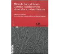 Mirando hacia el futuro