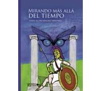 Mirando Más Allá Del Tiempo (ebook)