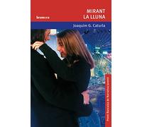 Mirant la lluna: 54 (Espurna)