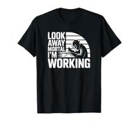 Mirar lejos Mortal Estoy Trabajando - Soldador Divertido Camiseta