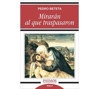 miraran al que Traspasaron (Patmos)