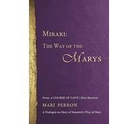 Mirari: The Way of the Marys (1)