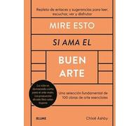 Mire esto si ama el buen arte (SIN COLECCION)