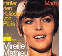 Mireille Mathieu - Hinter Den Kulissen Von Paris / Martin 7" (France 1969)