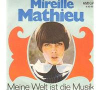 Mireille Mathieu - Meine Welt Ist Die Musik / Der Stern Unsrer Liebe - AMIGA - 4 50 851