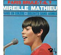 Mireille Mathieu - Paris En Colère / Soldats Sans Armes