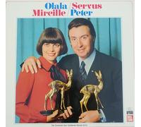 Mireille Mathieu, Peter Alexander - Olala Mireille / Servus Peter (Vinyl Schallplatte)