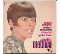 mireille mathieu - Qu'elle Est Belle / Pourquoi Mon Amour / Messieurs Les Musiciens / Le Funambule [Vinyle 45 Tours 7" EP]