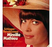 Mireille Mathieu - Schlager-Rendezvous mit-Ihre großen deutschen Erfolge / Vinyl record [Vinyl-LP]