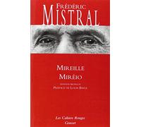 Mireille : Mirèio: Edition bilingue