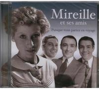 Mireille & Ses Amis - Puisque Vous Partez En Voyage