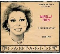 Mirella Freni - Mirella Freni - A Celebration 1961 - 1988 (UK Import)