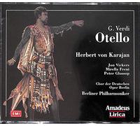 Mirella Freni (Soprano), Aldo Bottion (Tenor), Stefania Malagú (Mezzo Soprano), Jon Vickers (Tenor), Mario Machi (Baritone), José Van Dam (Bass Baritone), Peter Glossop (Baritone), Michel Sénéchal (Tenor), - VERDI: Otello / Berlin Philharmonic Orchestra, Karajan, Vickers, Freni