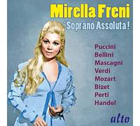 Mirella Freni : Soprano assoluta.
