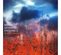 Miren Aranburu Ensemble - Lorategi Hibridoan