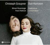 Miriam Feuersinger, Soprano. Franz Vitzthum, Countertenor, Capricornus Consort Basel - Graupner: Cantatas A Duo/ Feuersinger, Vitzthum
