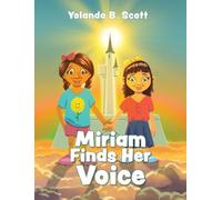 Miriam Finds Her Voice