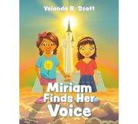 Miriam Finds Her Voice