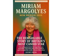 Miriam Margolyes New Memoir 2025: The Remarkable Story of Britain’s Most Candid Star