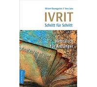 Miriam Rosengar Ivrit - Schritt für Schritt: Hebräisch für Anfänger, (Tapa dura)