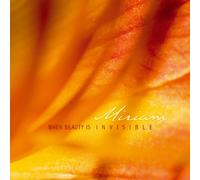 Miriam - When Beauty Is Invisible
