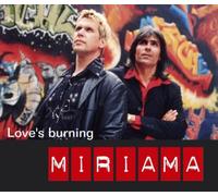 Miriama - Love's Burning
