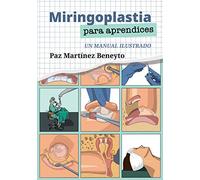 Miringoplastia para aprendices: Un manual ilustrado