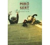 Miro Y Sert En Sus Propias Palabras: Correspondencia 1937-1980 (edicio