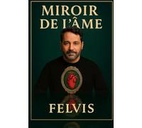Miroir de l’Âme: L’éveil de l’âme