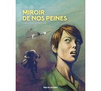 Miroir de nos peines