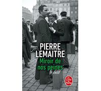 Miroir de nos peines – Les Enfants du désastre – Hachette Livre