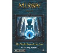 Mirov 2: The World Beyond the Gate