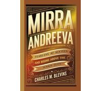 MIRRA ANDREEVA: Fearless at Sixteen and Rising Above the Tennis Elite